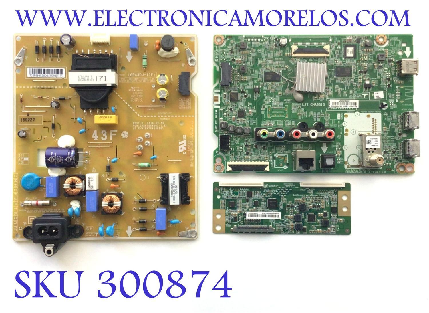 KIT DE TARJETAS PARA TV LG / MAIN EBU63934402 / EAX67148704 / T-CON 44-9771292O / 47-6021141 / HV430FHBN1D / HV430FHB-N1D / FUENTE EAY64530001 / EAX67264001 / LGP43DJ-17F1 / MODELOS 43LJ5500-UA / 43LJ550M-UB / 43LJ5500-UA.BUSYLJM / 43LJ550M-UB.BUSYLJM